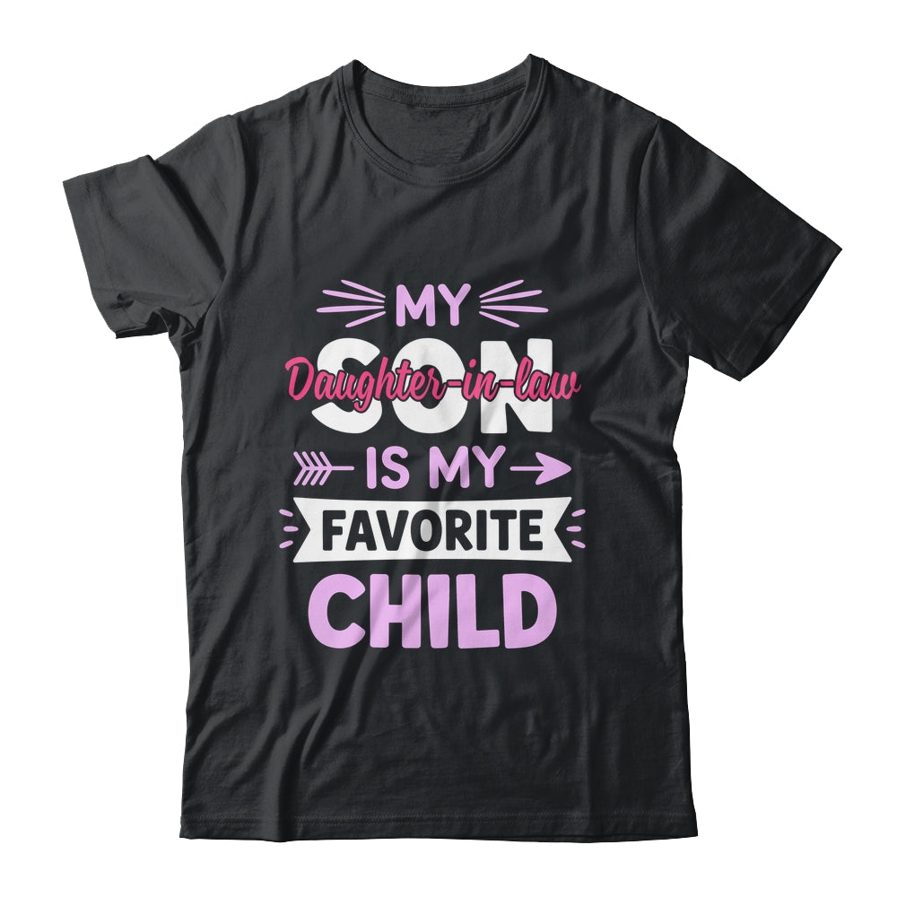 Daughter-in-Law Favorite Child For Mother-in-Law Mothers Day Shirt & Tank Top | siriusteestore
