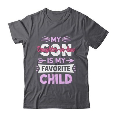Daughter-in-Law Favorite Child For Mother-in-Law Mothers Day Shirt & Tank Top | siriusteestore
