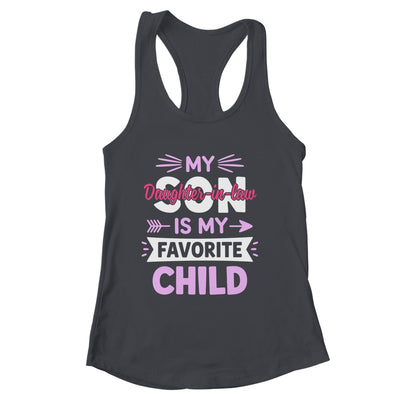Daughter-in-Law Favorite Child For Mother-in-Law Mothers Day Shirt & Tank Top | siriusteestore