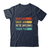 Dear Dad Great Job Were Awesome Thank You Fathers Day Retro Shirt & Hoodie | siriusteestore