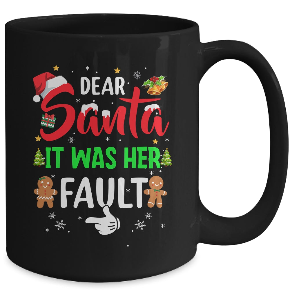 Dear Santa It Was Her Fault Funny Christmas Couples Mug | siriusteestore