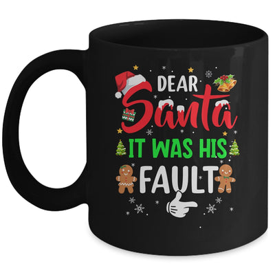Dear Santa It Was His Fault Funny Christmas Couples Mug | siriusteestore