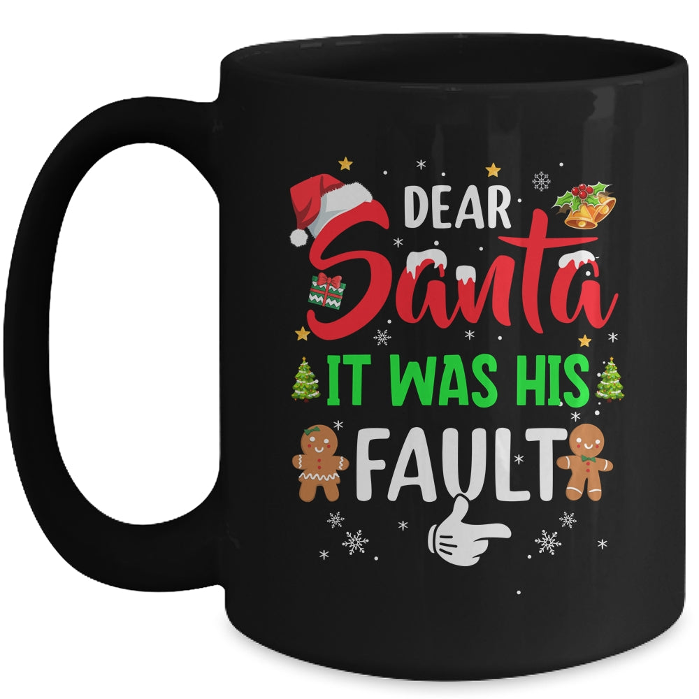 Dear Santa It Was His Fault Funny Christmas Couples Mug | siriusteestore