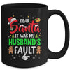 Dear Santa It Was My Husband's Fault Christmas Family Couple Mug | siriusteestore