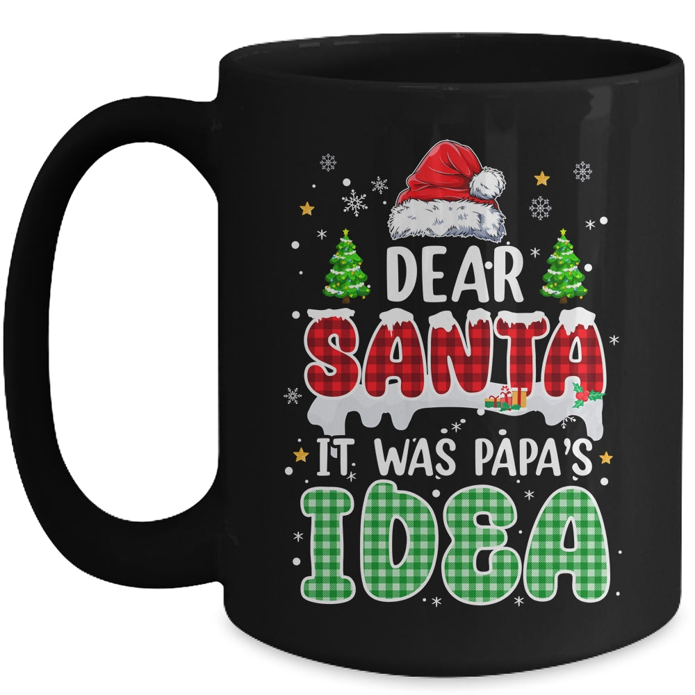 Dear Santa It Was Papa's Idea Christmas Santa Hat Candy Cane Mug | siriusteestore