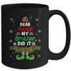 Dear Santa My Brother Did It ELF Matching Christmas Kids Mug | siriusteestore