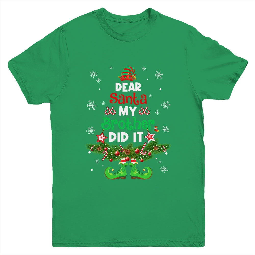 Dear Santa My Brother Did It ELF Matching Christmas Kids Youth Shirt | siriusteestore