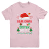 Dear Santa My Sister Did It Funny Christmas Girls Kids Boys Youth Shirt | siriusteestore