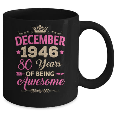 December 1946 80 Years Of Being Awesome Retro 80th Birthday Mug | siriusteestore