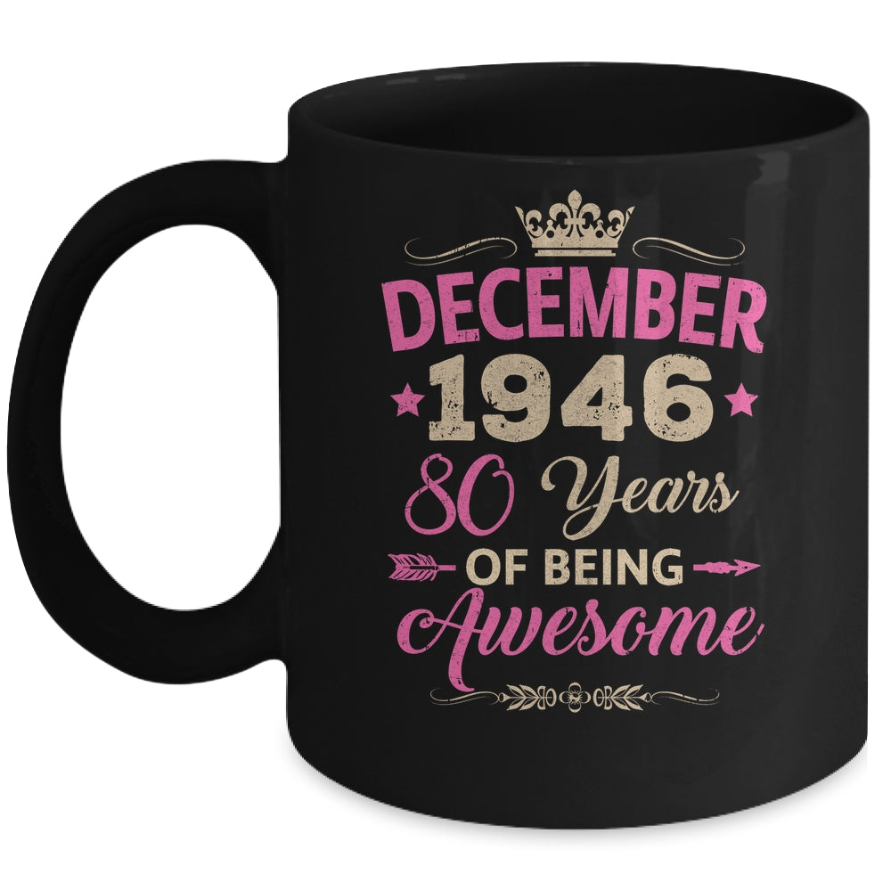 December 1946 80 Years Of Being Awesome Retro 80th Birthday Mug | siriusteestore