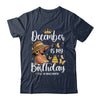 December Is My Birthday African American Woman Birthday Queen Shirt & Tank Top | siriusteestore