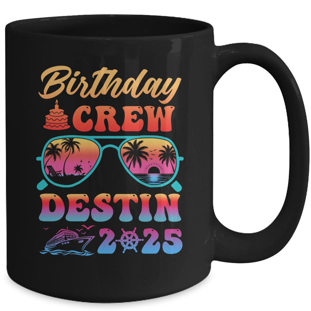 Destin Birthday Crew Vacation Cruise 2025 Summer Trip Group Mug | siriusteestore