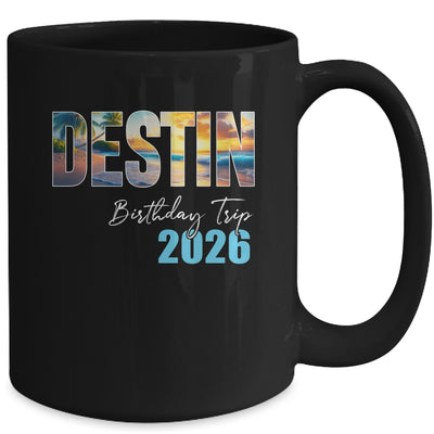 Destin Birthday Trip 2026 Vacation Party Crew Cruise Mug | siriusteestore