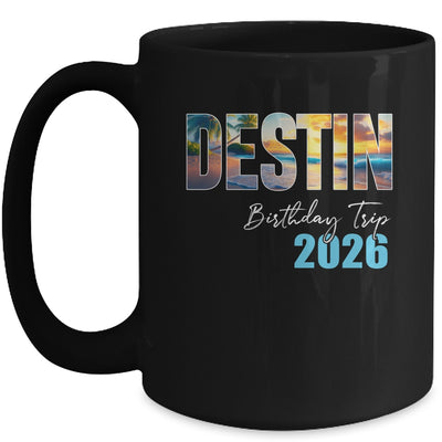 Destin Birthday Trip 2026 Vacation Party Crew Cruise Mug | siriusteestore