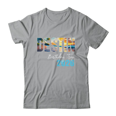 Destin Birthday Trip 2026 Vacation Party Crew Cruise Shirt & Tank Top | siriusteestore