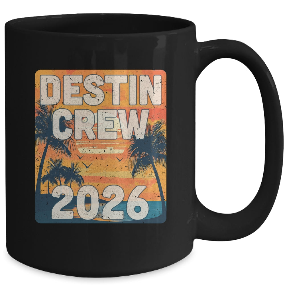 Destin Crew 2026 Vacation Matching Group Travelers Trip Mug | siriusteestore