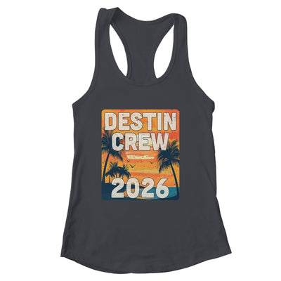 Destin Crew 2026 Vacation Matching Group Travelers Trip Shirt & Tank Top | siriusteestore