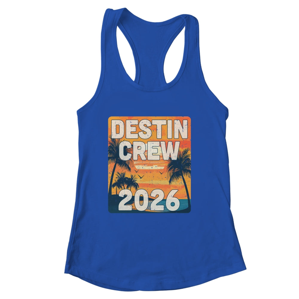 Destin Crew 2026 Vacation Matching Group Travelers Trip Shirt & Tank Top | siriusteestore