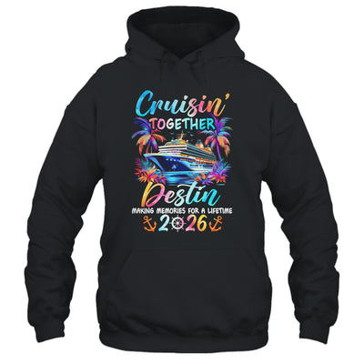 Destin Cruise 2026 Family Cruisin' Vacation Together Shirt & Tank Top | siriusteestore