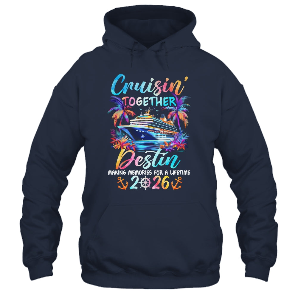 Destin Cruise 2026 Family Cruisin' Vacation Together Shirt & Tank Top | siriusteestore