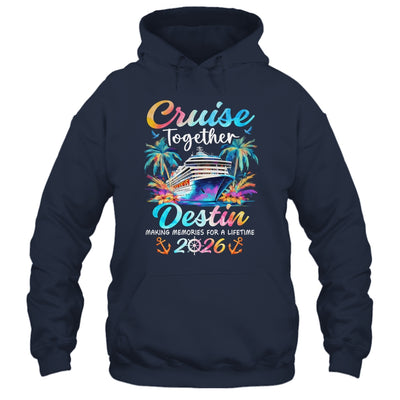 Destin Cruise 2026 Family Vacation Cruisin’ Together Shirt & Tank Top | siriusteestore