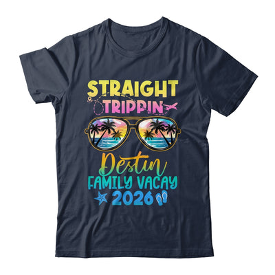 Destin Family Vacay Vacation 2026 Straight Trippin Shirt & Tank Top | siriusteestore
