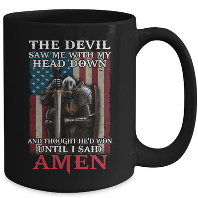 Devil Saw Me With My Head Thought He'd Won Until I Said Amen Mug | siriusteestore