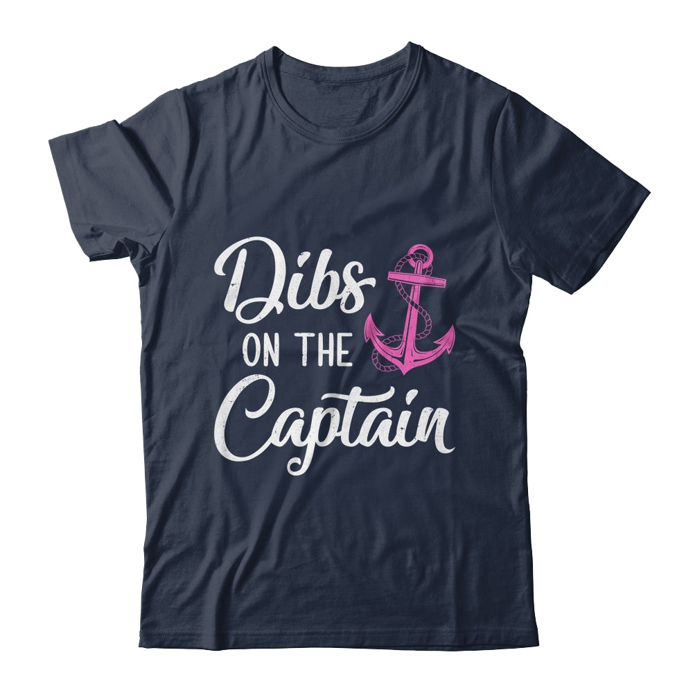Dibs On The Captain Funny Boating Captain Wife Shirt & Tank Top | siriusteestore