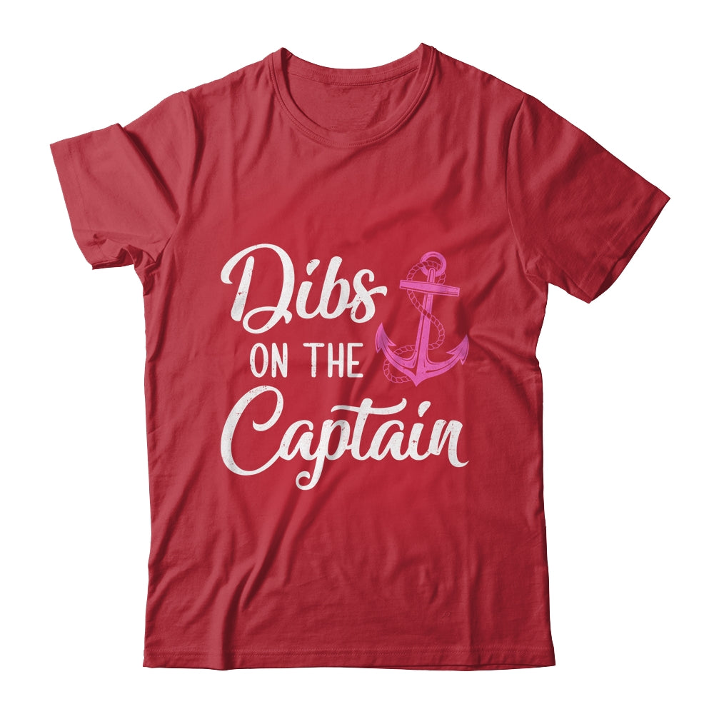 Dibs On The Captain Funny Boating Captain Wife Shirt & Tank Top | siriusteestore