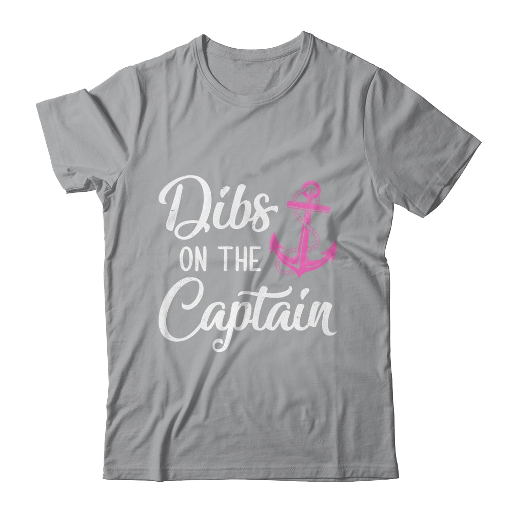 Dibs On The Captain Funny Boating Captain Wife Shirt & Tank Top | siriusteestore