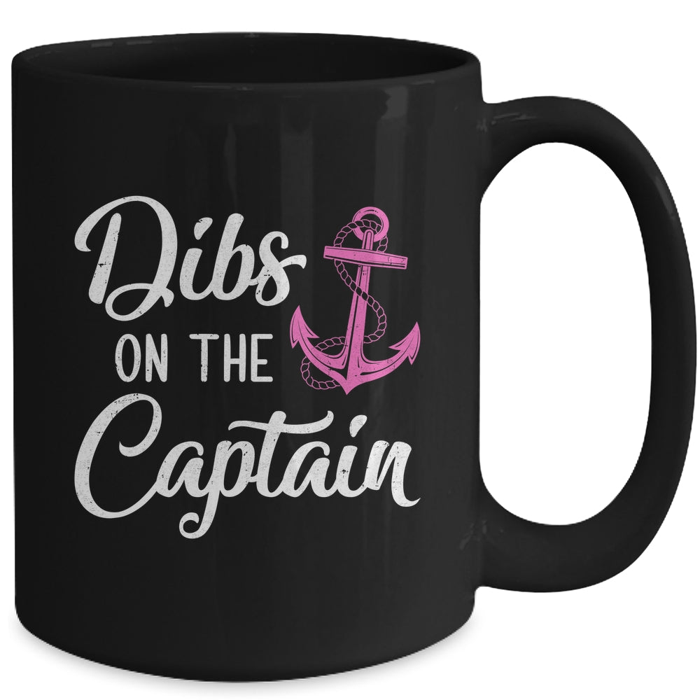 Dibs On The Captain Funny Boating Captain Wife Mug | siriusteestore