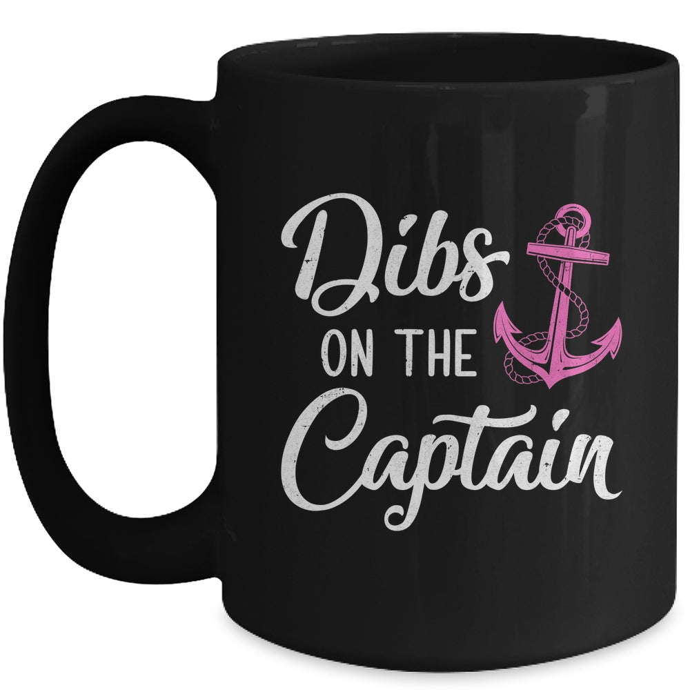 Dibs On The Captain Funny Boating Captain Wife Mug | siriusteestore