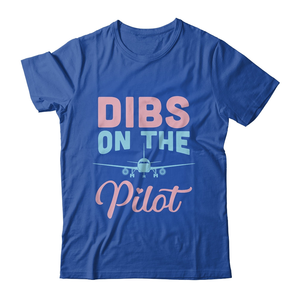 Dibs On The Pilot's Wife Funny Airman's Wife Girlfriend Shirt & Tank Top | siriusteestore