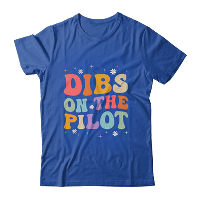 Dibs On The Pilot's Wife Funny Pilot's Girlfriend Wife Shirt & Tank Top | siriusteestore