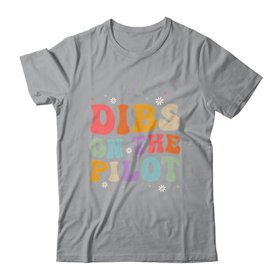 Dibs On The Pilot's Wife Funny Pilot's Girlfriend Wife Shirt & Tank Top | siriusteestore