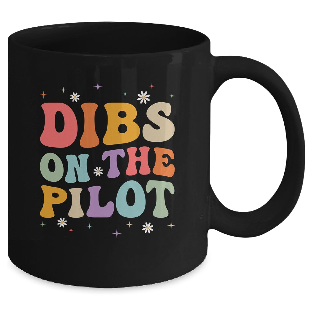 Dibs On The Pilot's Wife Funny Pilot's Girlfriend Wife Mug | siriusteestore