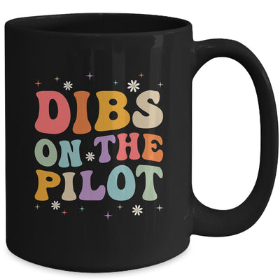 Dibs On The Pilot's Wife Funny Pilot's Girlfriend Wife Mug | siriusteestore