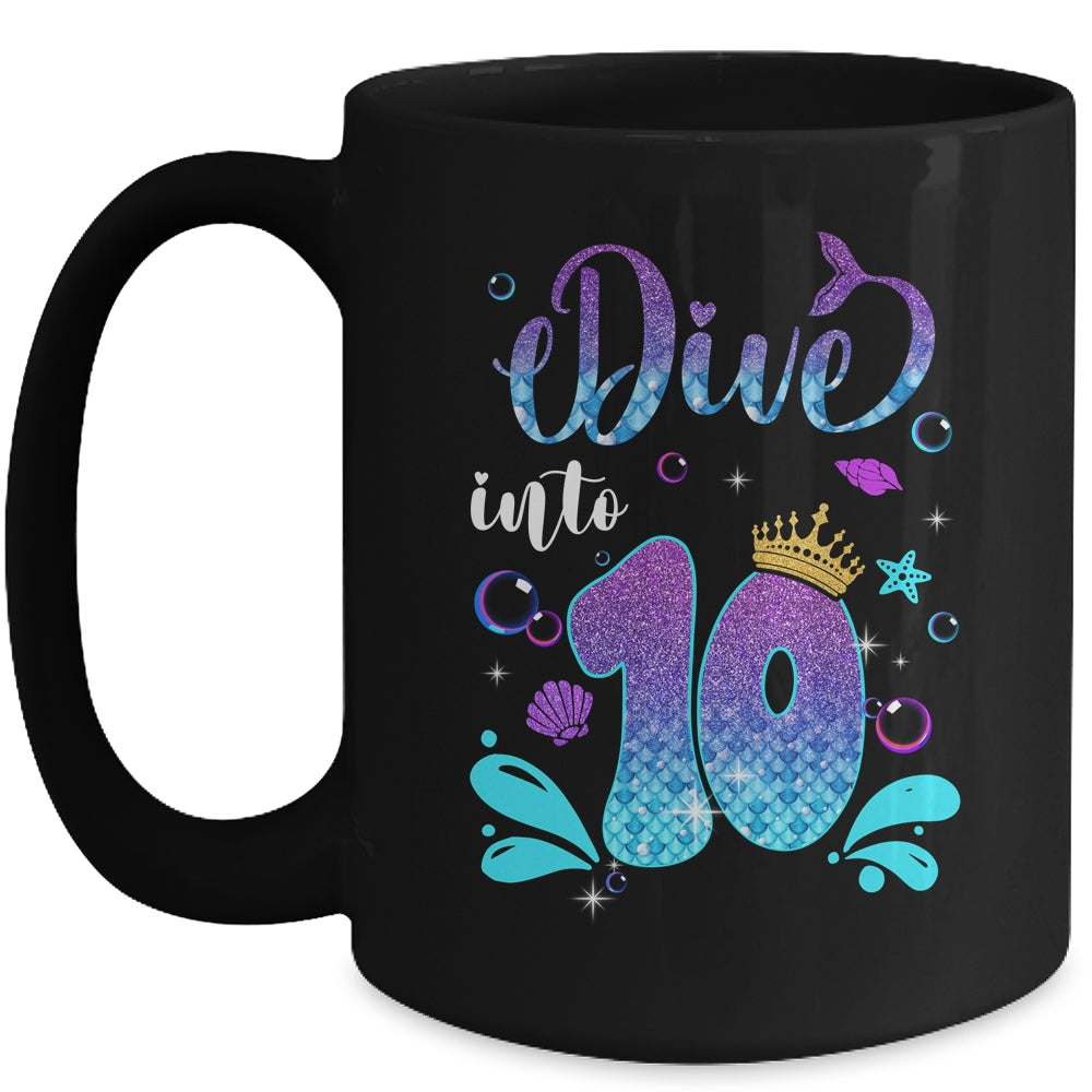 Dive Into 10 Birthday Decorations Girl 10th Birthday Mermaid Mug | siriusteestore