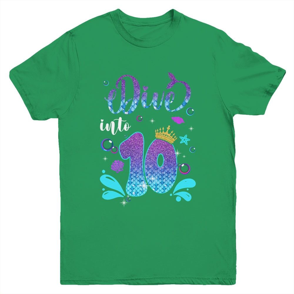 Dive Into 10 Birthday Decorations Girl 10th Birthday Mermaid Youth Shirt | siriusteestore
