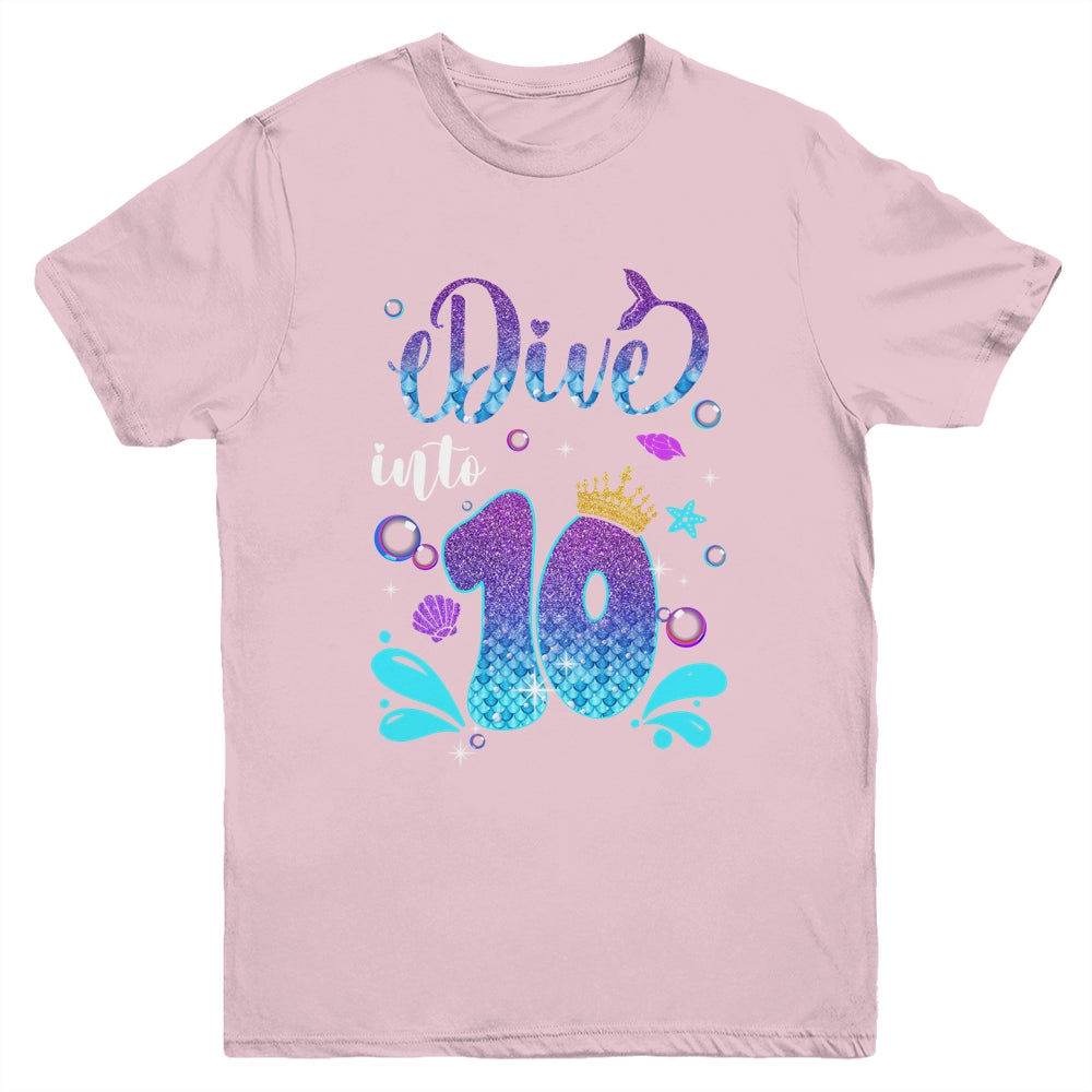 Dive Into 10 Birthday Decorations Girl 10th Birthday Mermaid Youth Shirt | siriusteestore