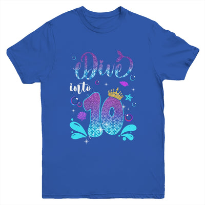 Dive Into 10 Birthday Decorations Girl 10th Birthday Mermaid Youth Shirt | siriusteestore