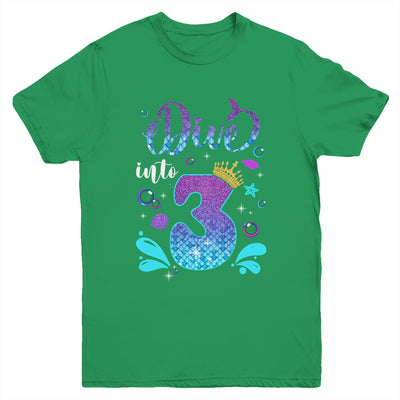 Dive Into 3 Birthday Decorations Girl 3rd Birthday Mermaid Youth Shirt | siriusteestore
