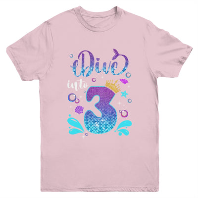 Dive Into 3 Birthday Decorations Girl 3rd Birthday Mermaid Youth Shirt | siriusteestore