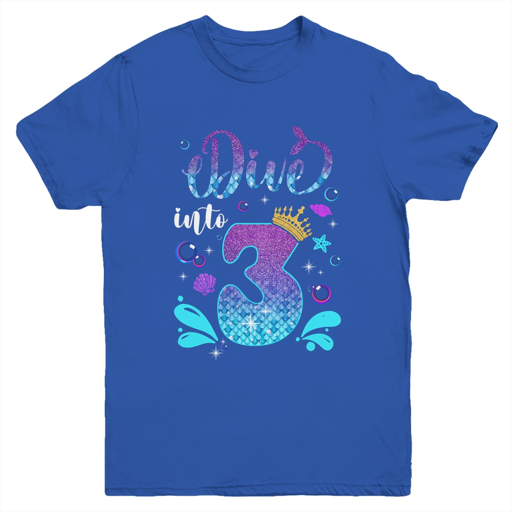Dive Into 3 Birthday Decorations Girl 3rd Birthday Mermaid Youth Shirt | siriusteestore