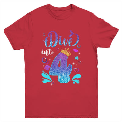 Dive Into 4 Birthday Decorations Girl 4th Birthday Mermaid Youth Shirt | siriusteestore
