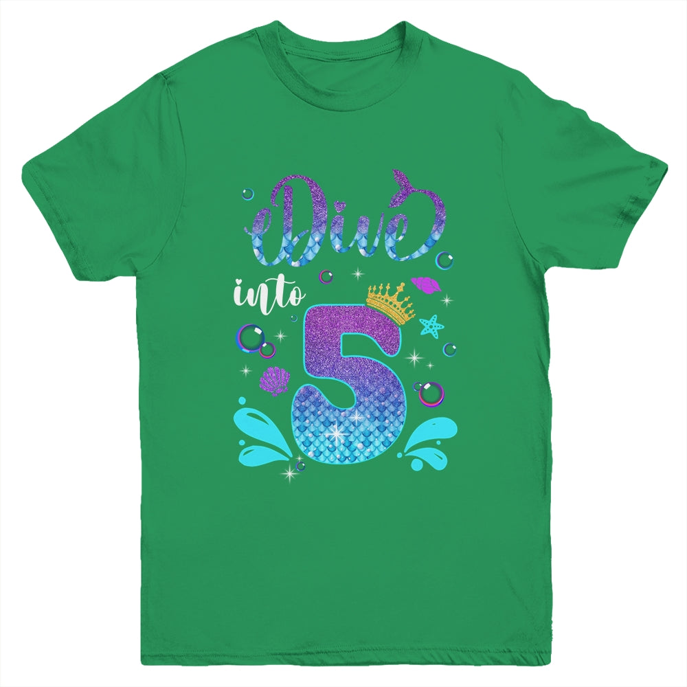 Dive Into 5 Birthday Decorations Girl 5th Birthday Mermaid Youth Shirt | siriusteestore