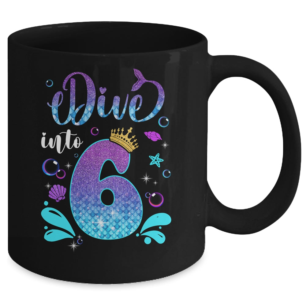 Dive Into 6 Birthday Decorations Girl 6th Birthday Mermaid Mug | siriusteestore
