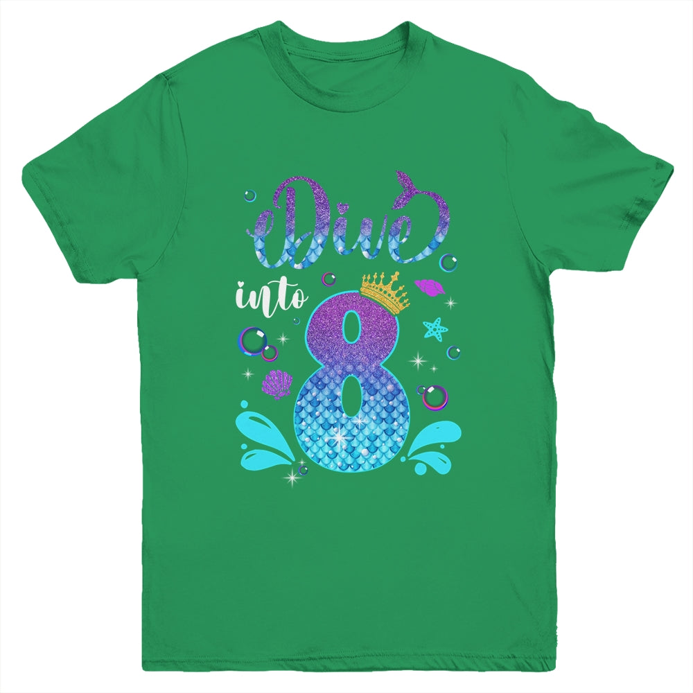 Dive Into 8 Birthday Decorations Girl 8th Birthday Mermaid Youth Shirt | siriusteestore