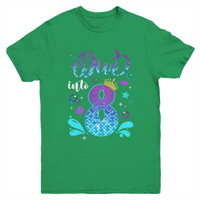 Dive Into 8 Birthday Decorations Girl 8th Birthday Mermaid Youth Shirt | siriusteestore