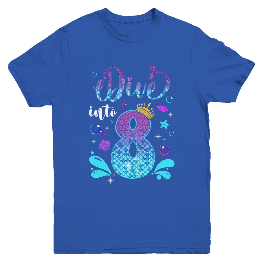 Dive Into 8 Birthday Decorations Girl 8th Birthday Mermaid Youth Shirt | siriusteestore